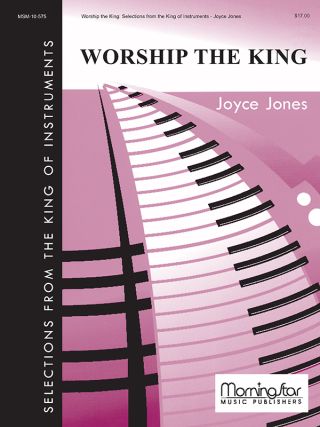 Worship the King Selections from King of Instruments